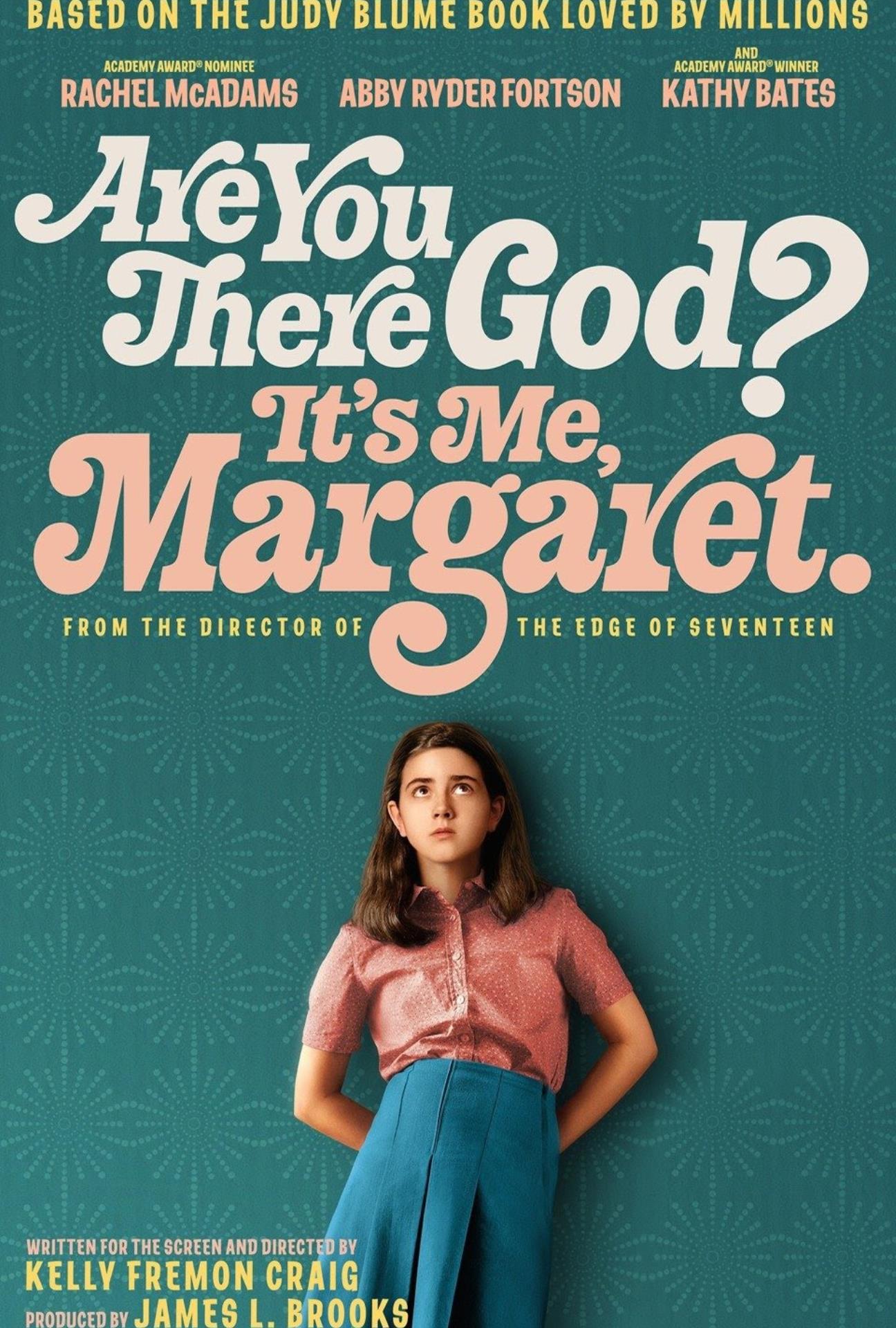 Are You There God? It’s Me, Margaret