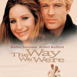 The Way We Were